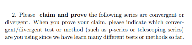 Solved (c 5 points) 2n (d 5 points) 2n- 1 n5 + 3n n=1 2. | Chegg.com
