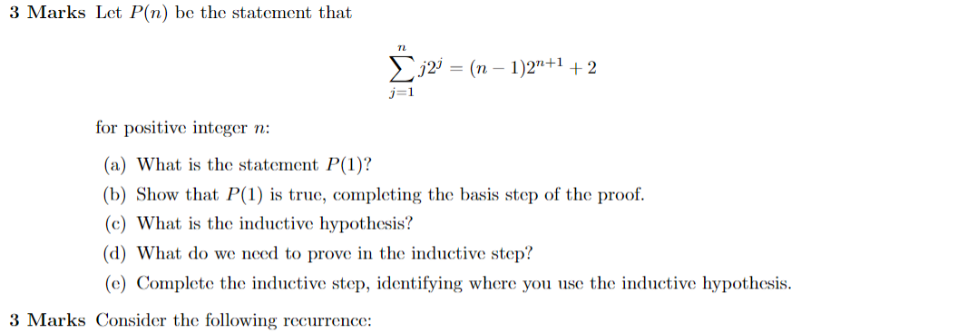 Solved 3 Marks Let P N Be The Statement That Tl S N 12 Chegg Com