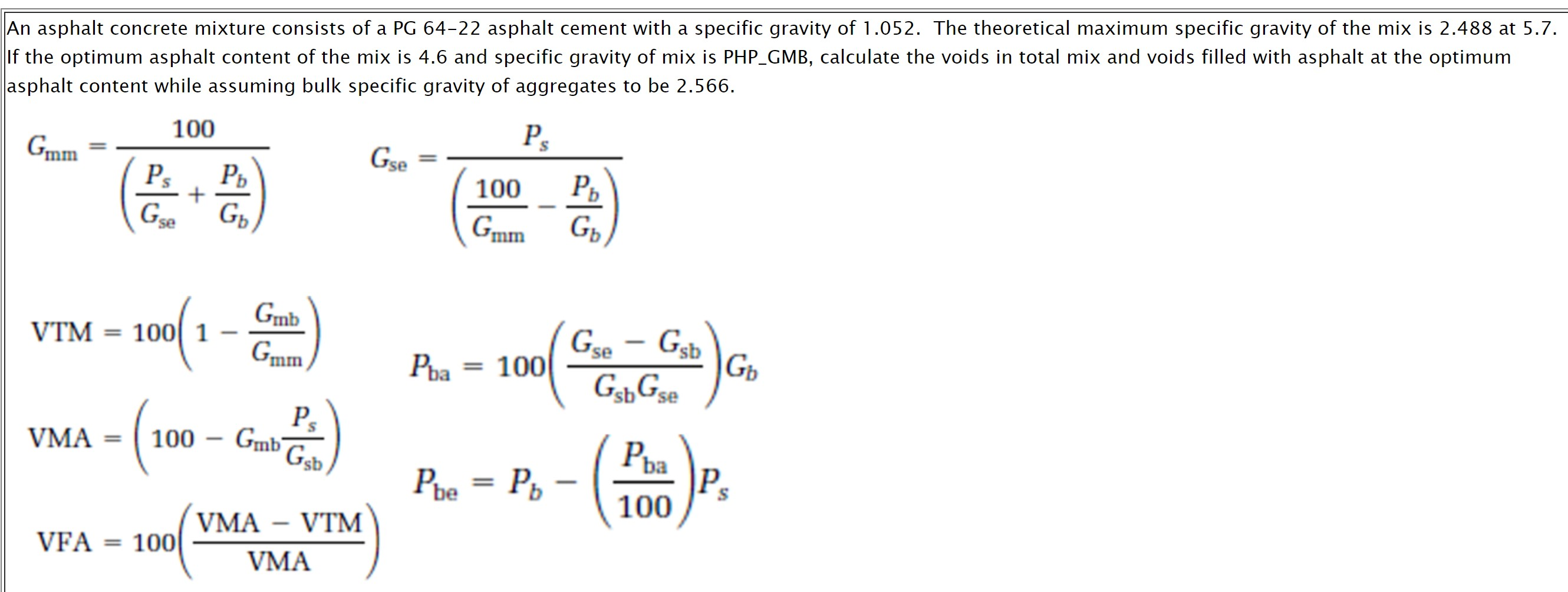 Solved An Asphalt Concrete Mixture Consists Of A PG 64-22 | Chegg.com