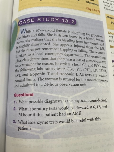 Solved CASE STUDY 13.2 While a 67-year-old female is | Chegg.com