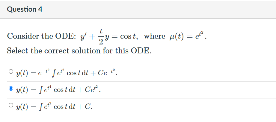 Solved Question 4 - t Consider the ODE: y' + y cost, where | Chegg.com