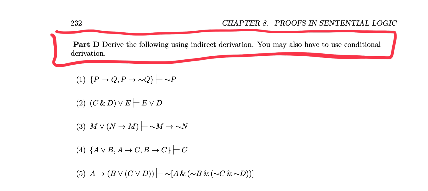 Solved 232 CHAPTER 8. PROOFS IN SENTENTIAL LOGIC Part D | Chegg.com