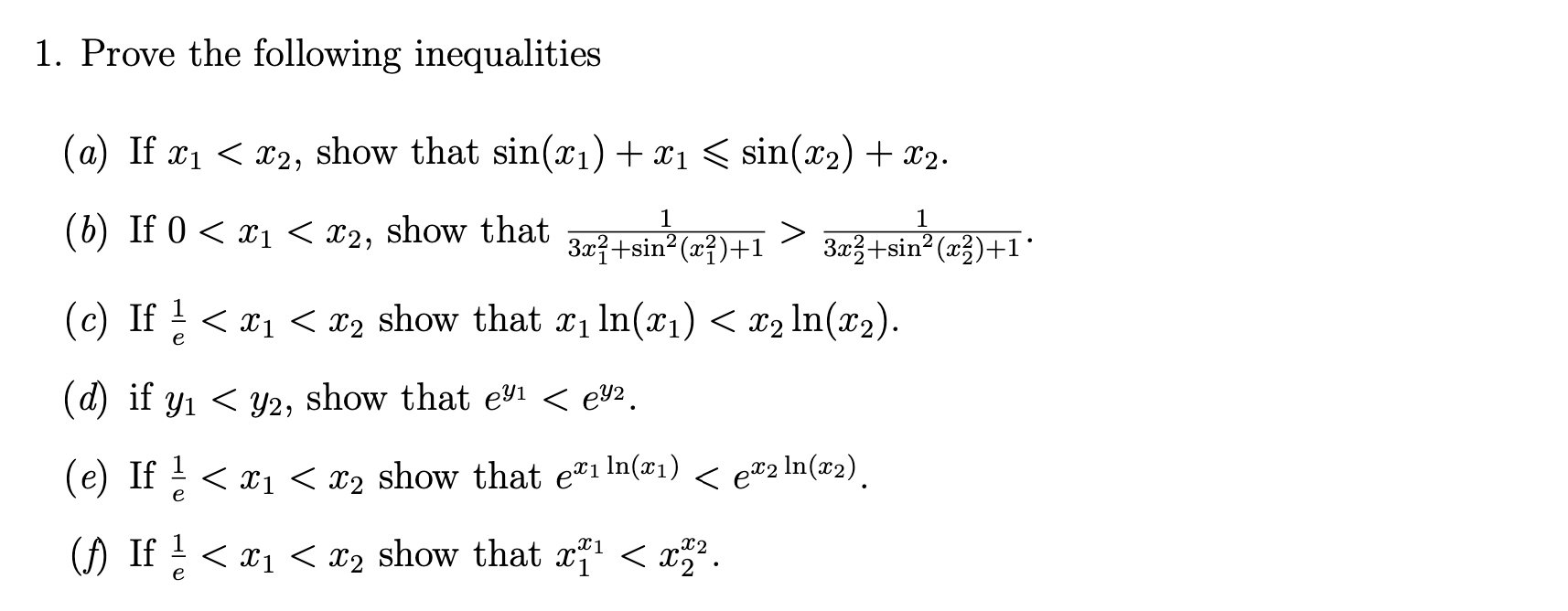 Solved 1. Prove the following inequalities 2 1 e (a) If x1