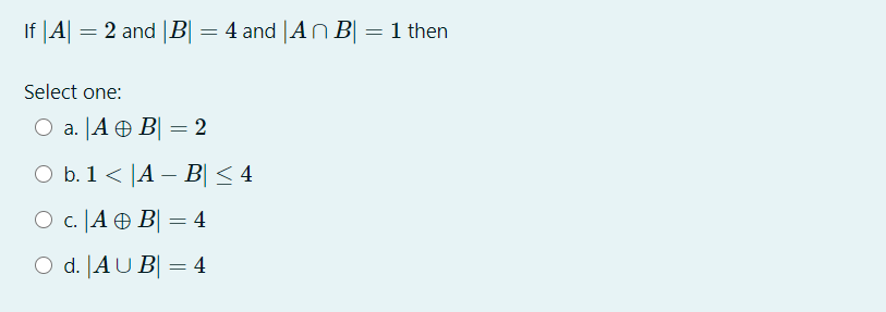 Solved If|A| = 2 And B = 4 And AB = 1 Then Select One: O A. | Chegg.com