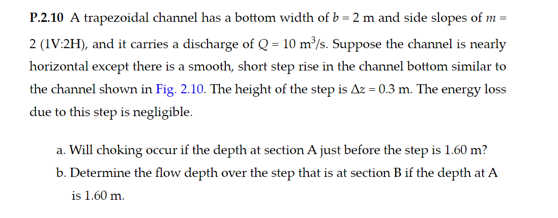 Solved A trapezoidal channel has a bottom width of b = 2 m | Chegg.com