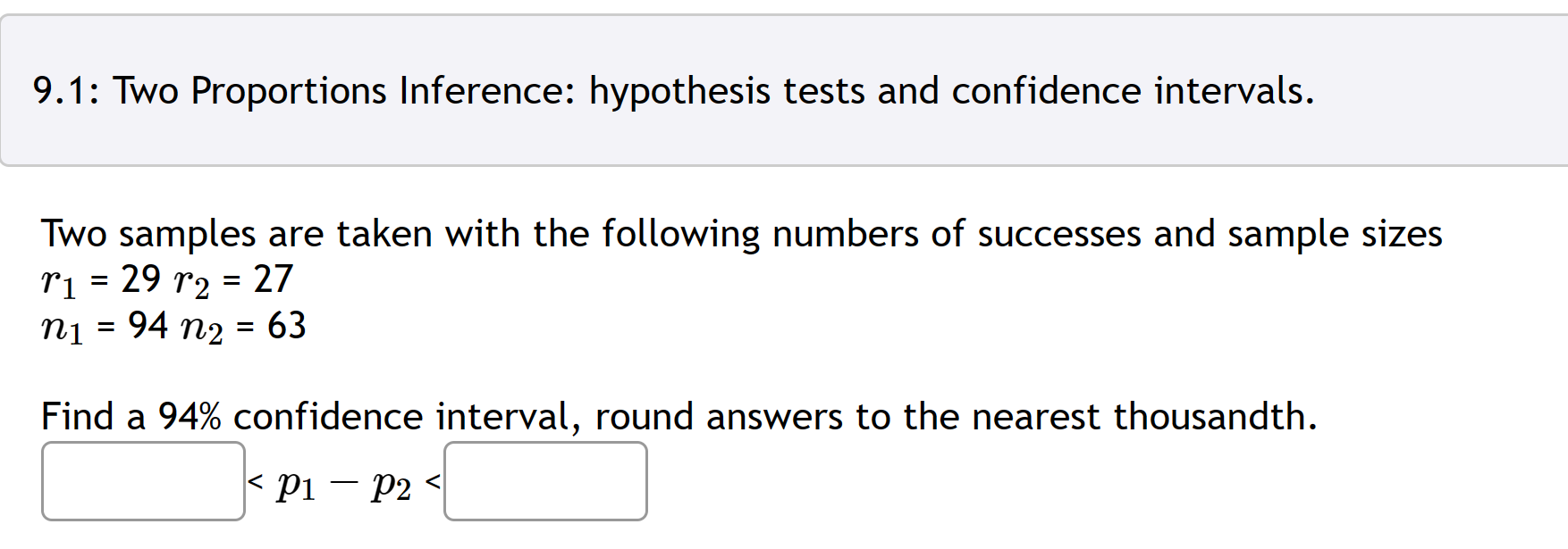 Solved 9.1: Two Proportions Inference: Hypothesis Tests And | Chegg.com