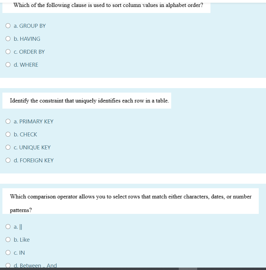 Solved Which of the following clause is used to sort column | Chegg.com