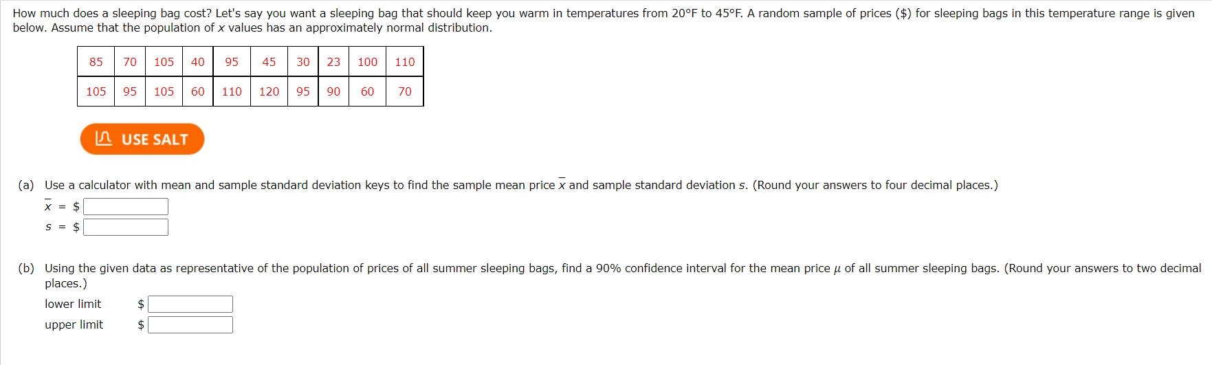 Solved How much does a sleeping bag cost? Let's say you want