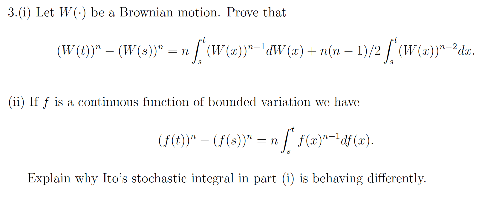 3 I Let W Be A Brownian Motion Prove That W Chegg Com