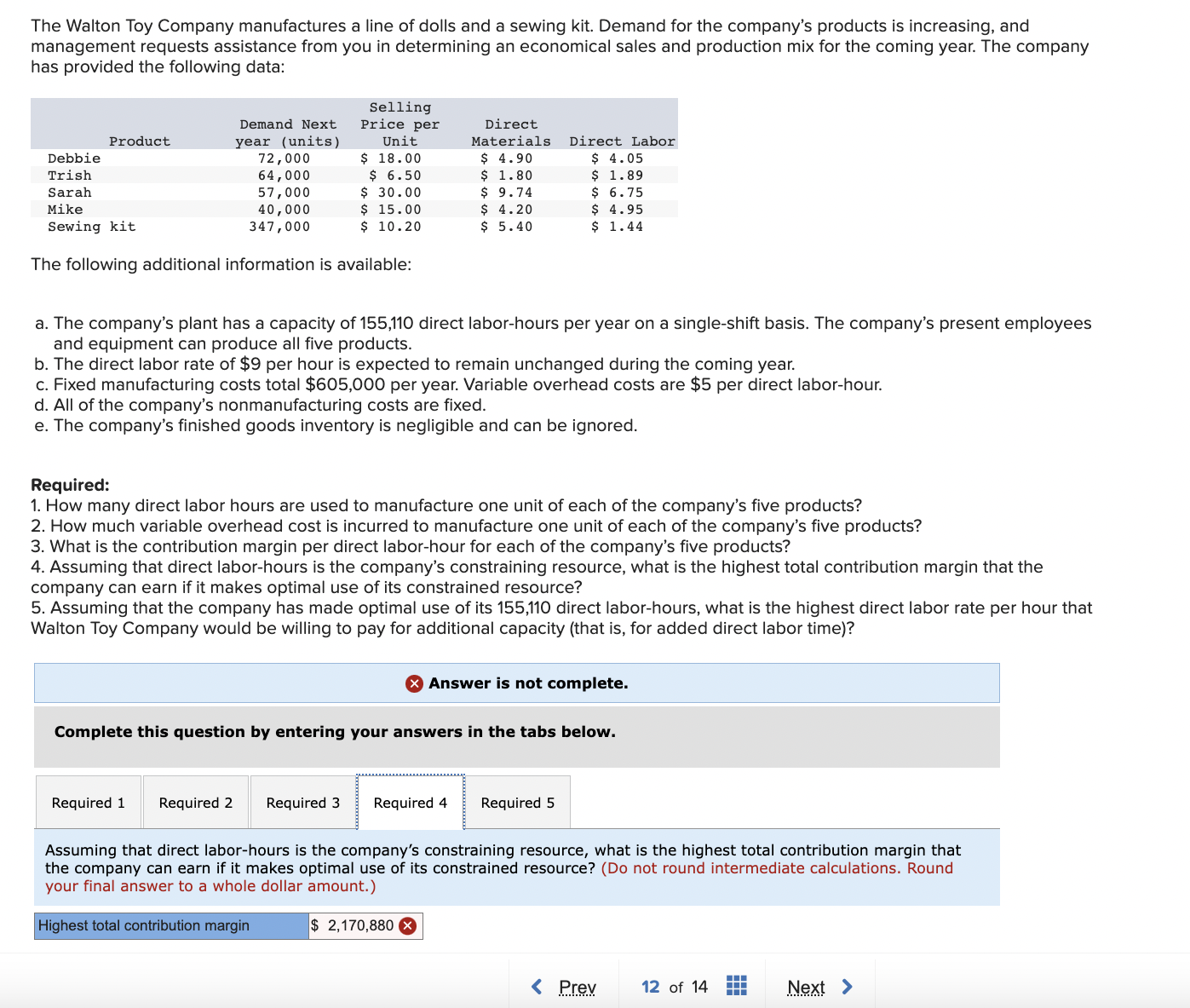 Solved The Walton Toy Company manufactures a line of dolls