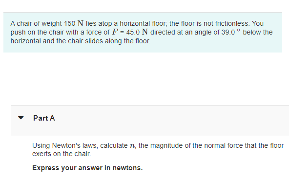 Solved A Chair Of Weight 150 N Lies Atop A Horizontal Floor, 