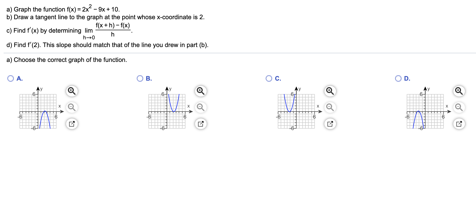 Solved a) Graph the function f(x) = 2x2 - 9x + 10. b) Draw a | Chegg.com