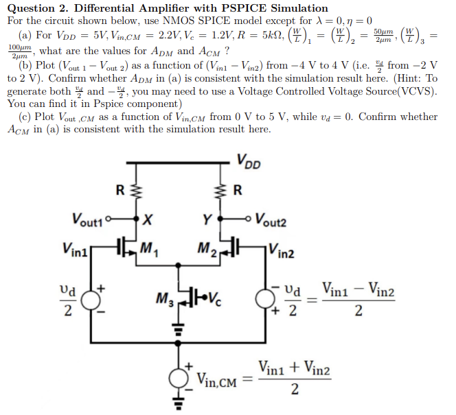 Solved Question 2. Differential Amplifier with PSPICE