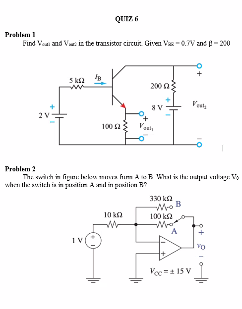 Solved QUIZ 6 Problem 1 Find Vouti and Vout in the | Chegg.com