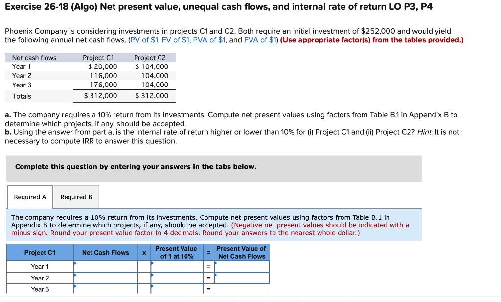 Solved Exercise 26−18 Algo Net Present Value Unequal Cash 8358