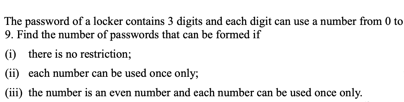 Solved The password of a locker contains 3 digits and each | Chegg.com