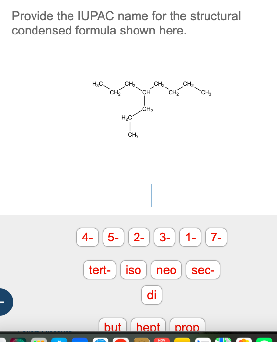 Solved Provide the IUPAC name for the structural condensed | Chegg.com