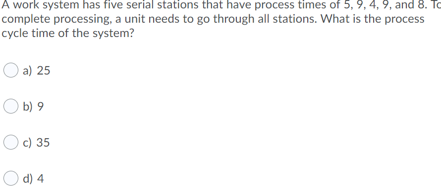 Solved A work system has five serial stations that have | Chegg.com