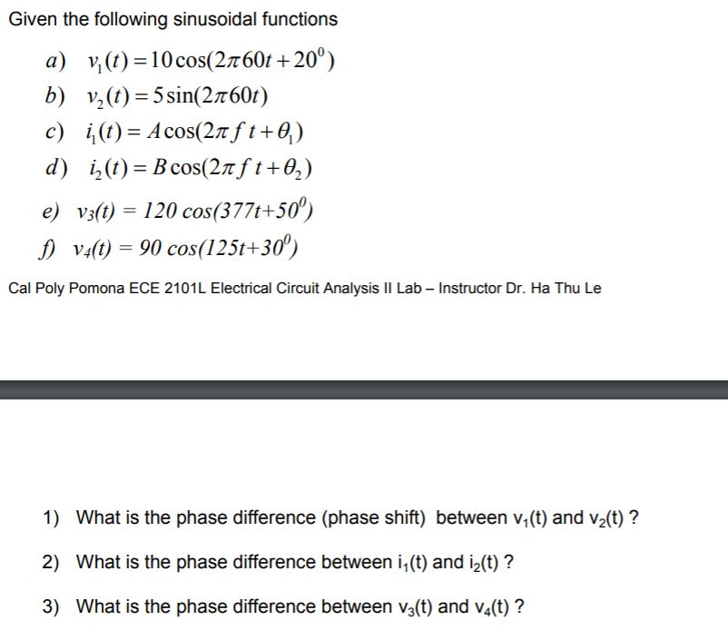 Solved Given the following sinusoidal functions a) v) 10 | Chegg.com