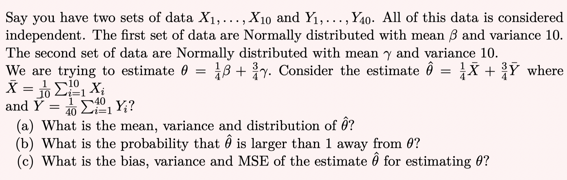 Solved = 1 4 3 4 = i 10 Say you have two sets of data X1, | Chegg.com