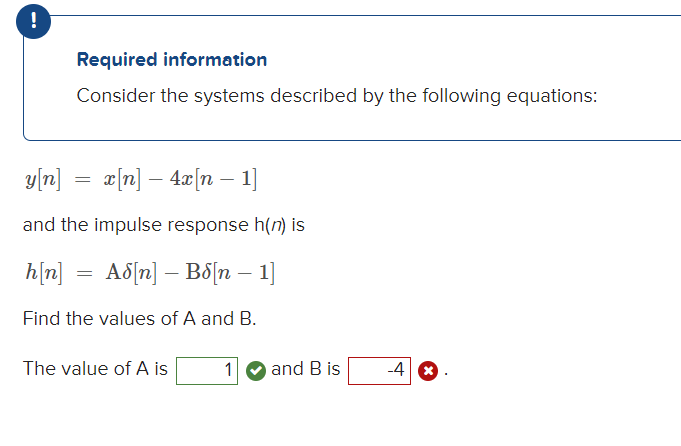 Solved Required information Consider the systems described | Chegg.com