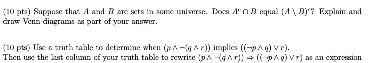 Solved (10 pts) Suppose that A and B are sets in some | Chegg.com