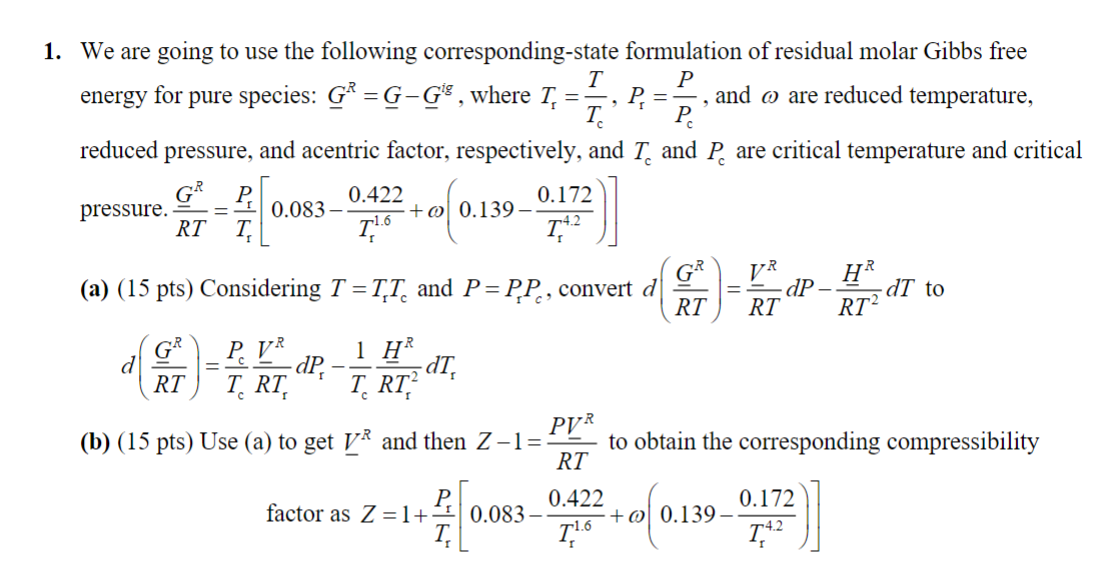 Solved We are going to use the following corresponding-state | Chegg.com