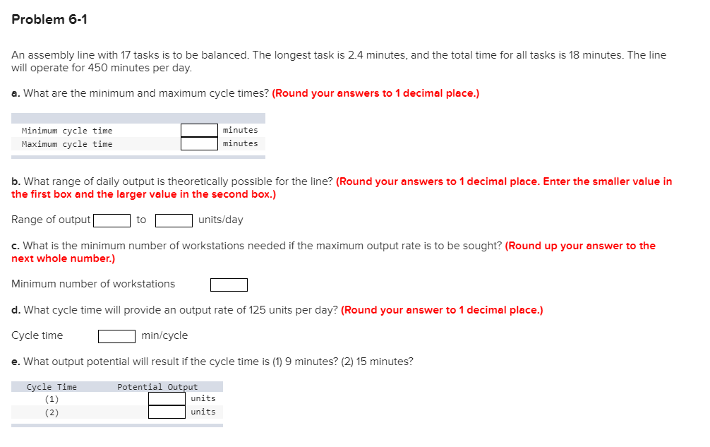 Solved Problem 6-1 An assembly line with 17 tasks is to be | Chegg.com