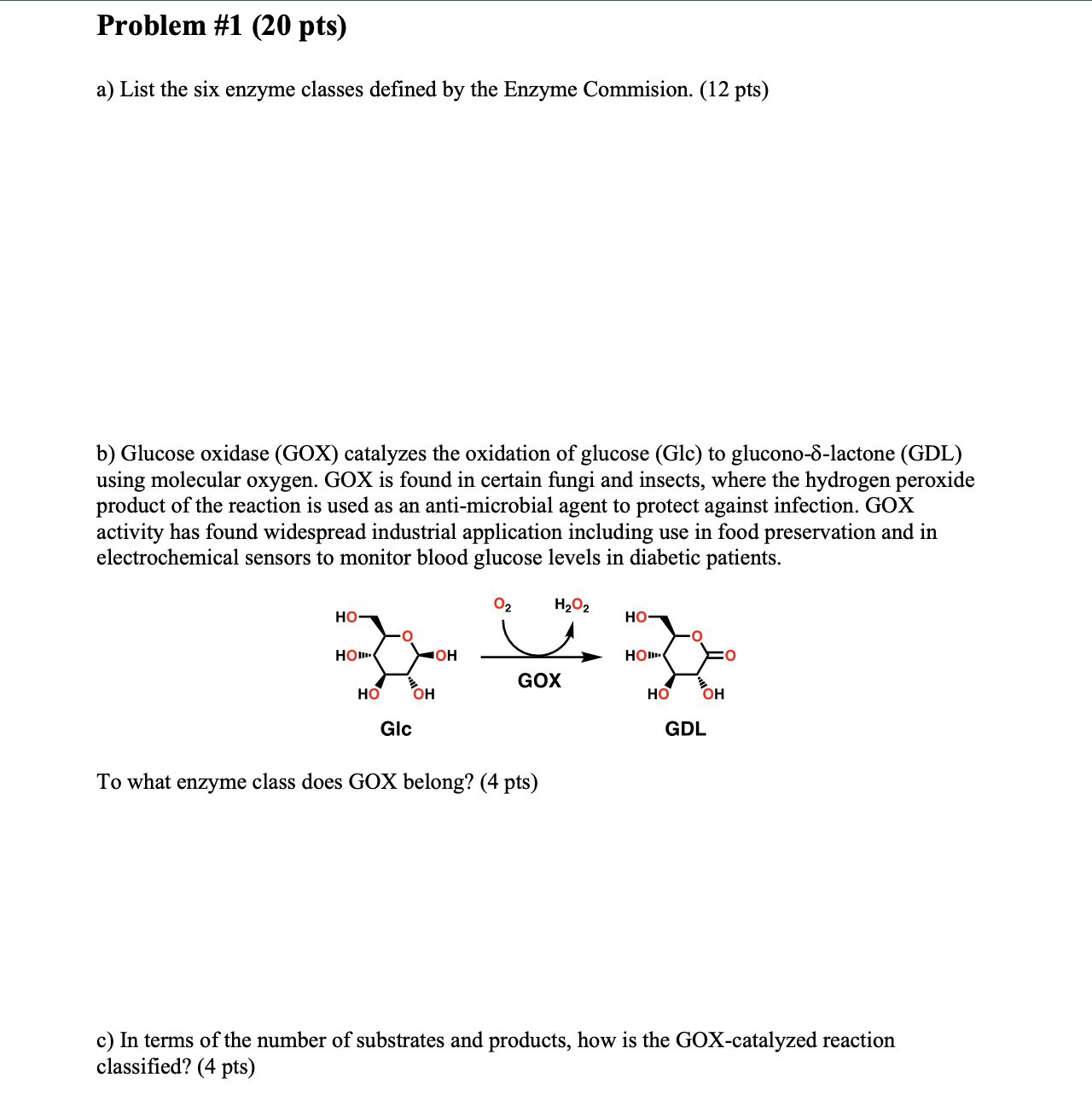 Solved a) List the six enzyme classes defined by the Enzyme