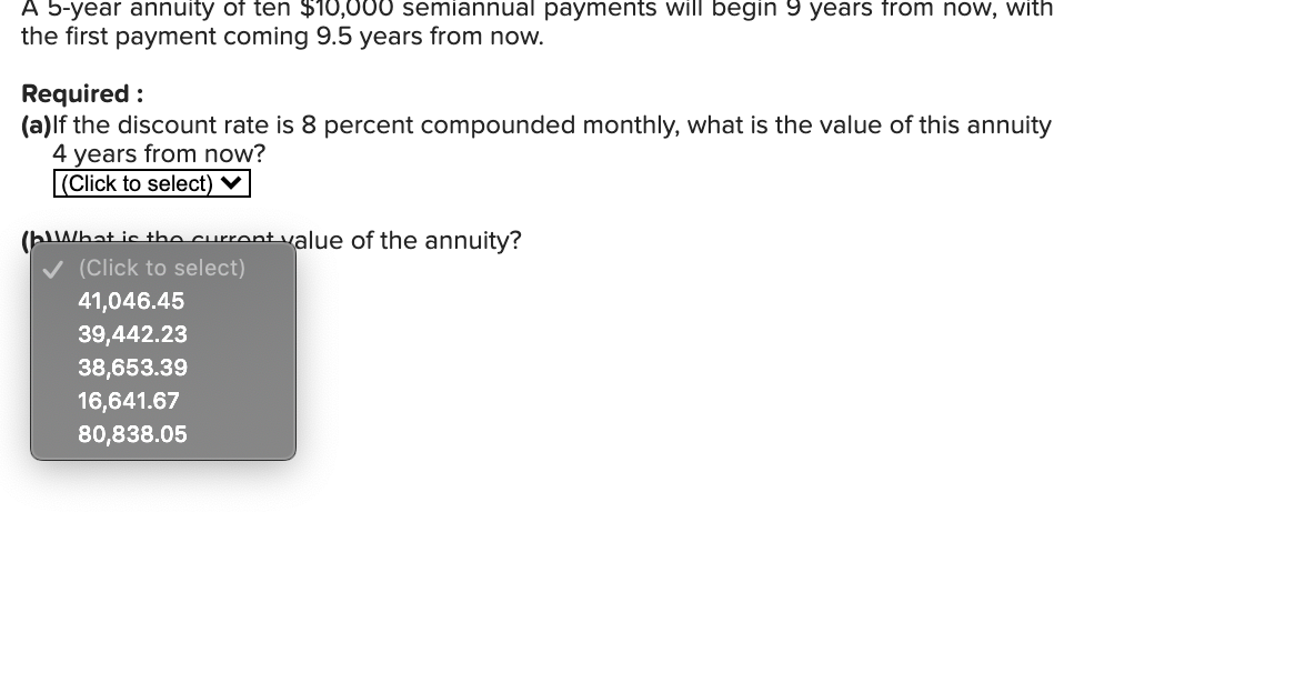 solved-a-5-year-annuity-of-ten-10-000-semiannual-payments-chegg