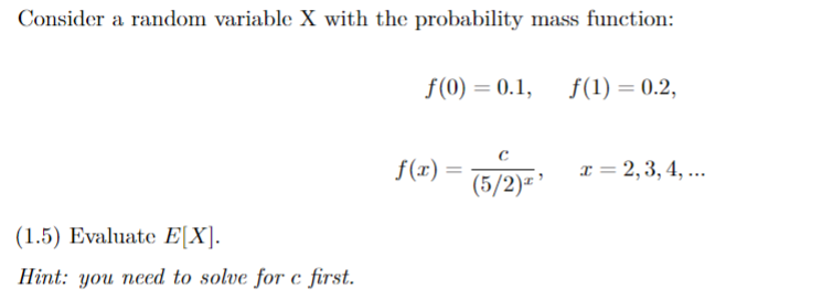 Solved Consider a random variable X with the probability | Chegg.com