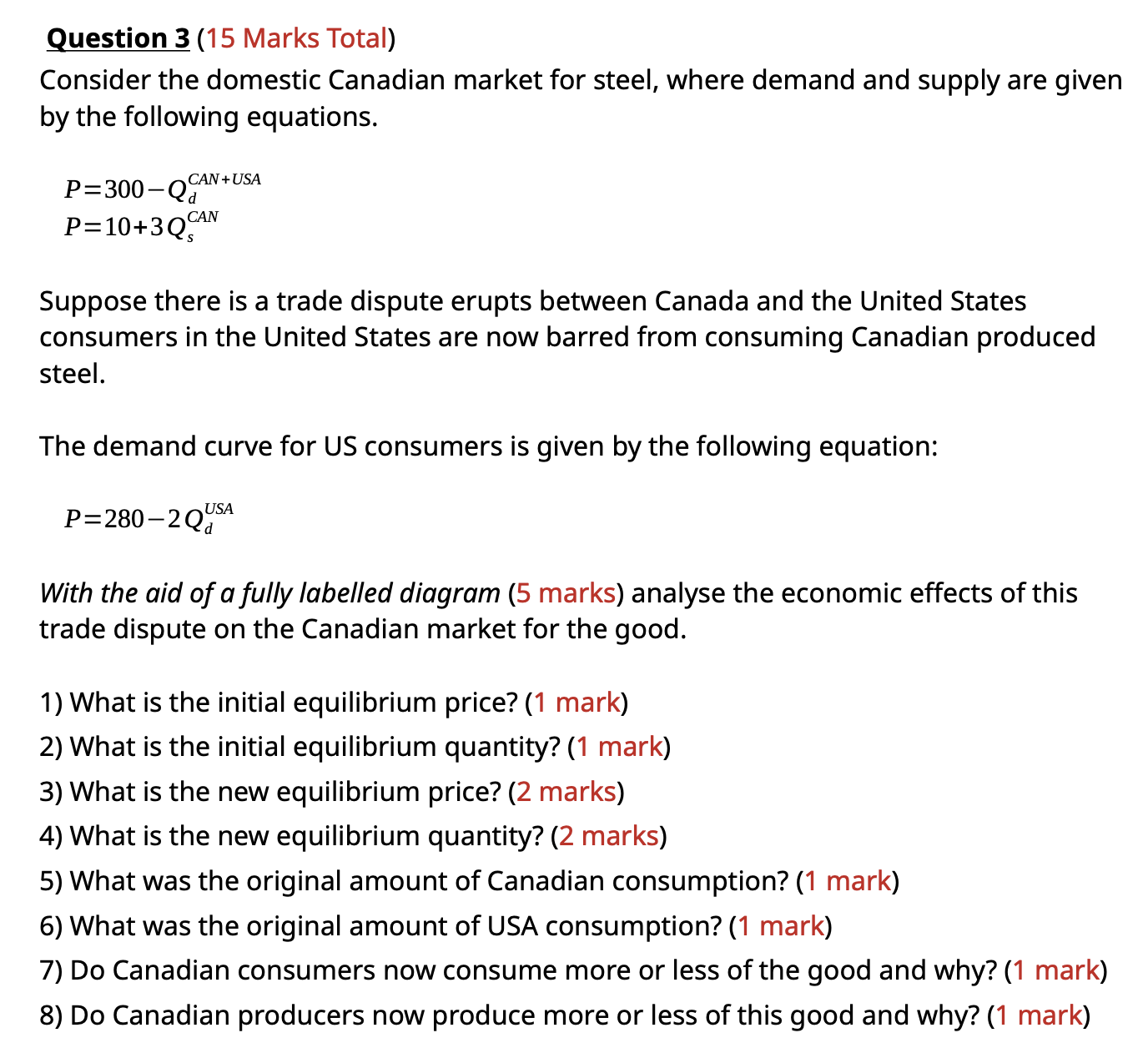 Solved Question 3 (15 ﻿Marks Total)Consider the domestic | Chegg.com