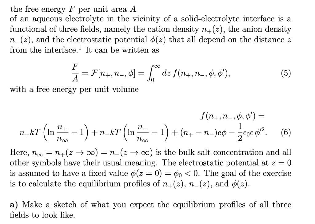Solved the free energy F per unit area A of an aqueous | Chegg.com