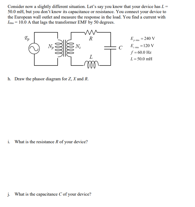 Solved Ac Circuits An Electronic Device Consisting Of A Chegg Com