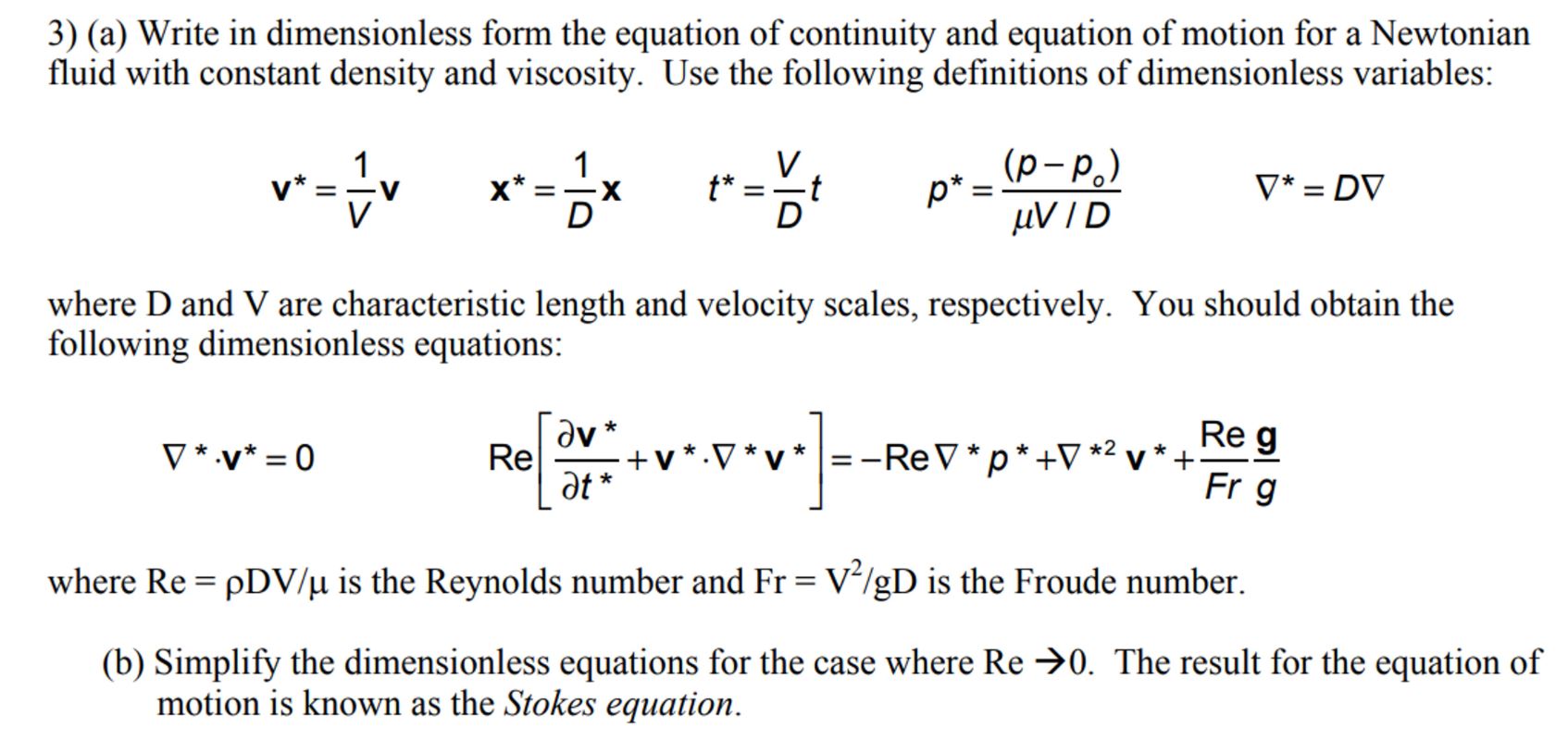 Solved 3) (a) Write in dimensionless form the equation of | Chegg.com