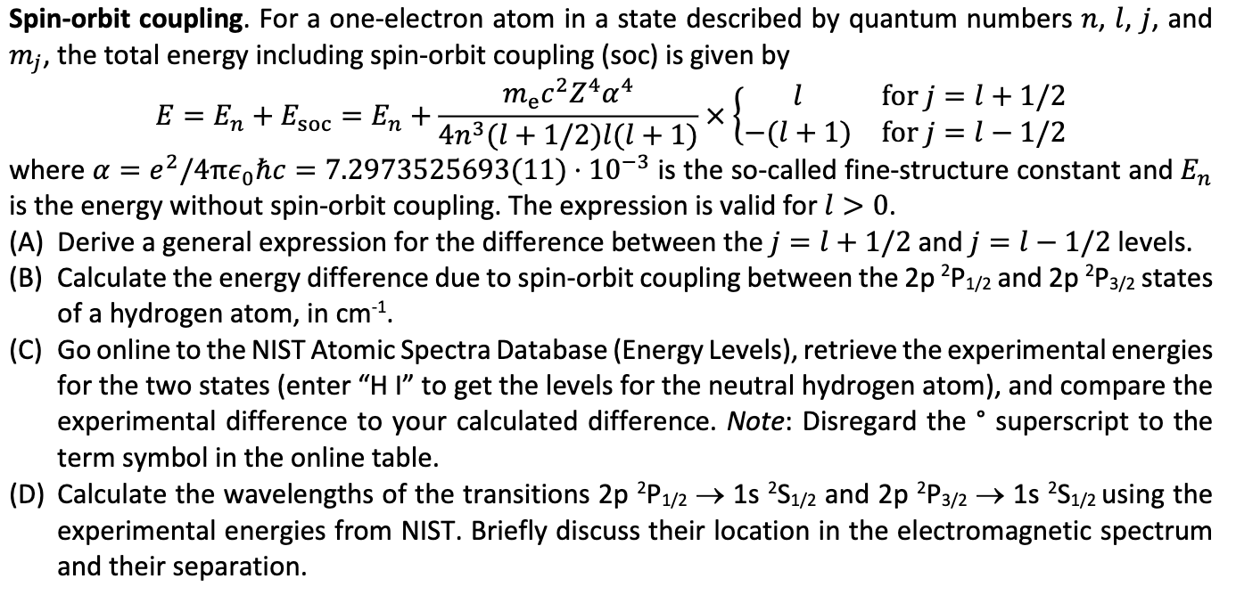 Solved Spin-orbit coupling. For a one-electron atom in a | Chegg.com