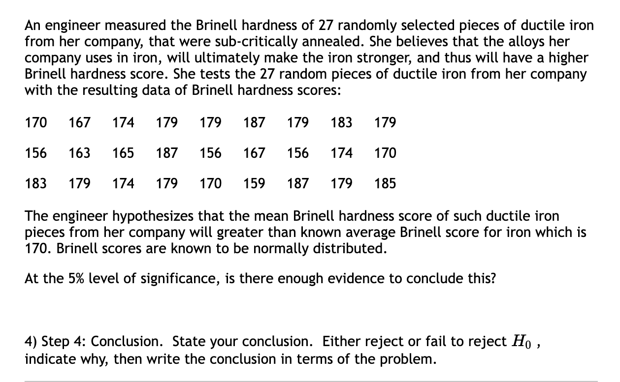 Solved An engineer measured the Brinell hardness of 27