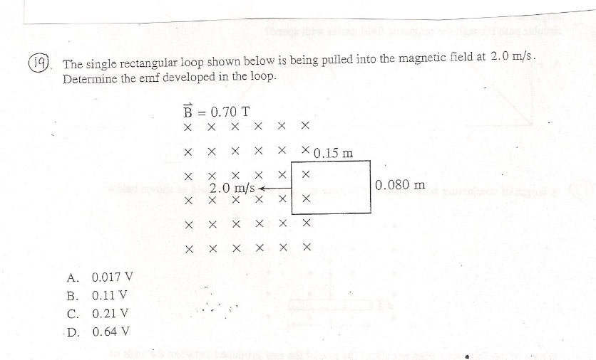Solved 19 The single rectangular loop shown below is being | Chegg.com