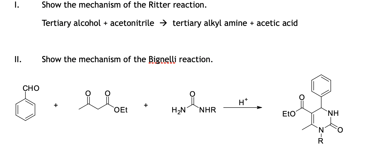 Solved 1. Show the mechanism of the Ritter reaction. | Chegg.com