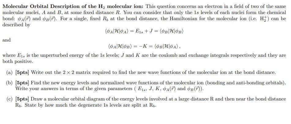 Molecular Orbital Description of the H, molecular | Chegg.com