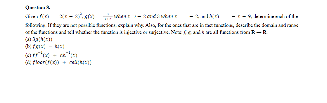 Solved Question 8. Given f(x) = 2(x + 2)², g(x) = ³₂ when x | Chegg.com