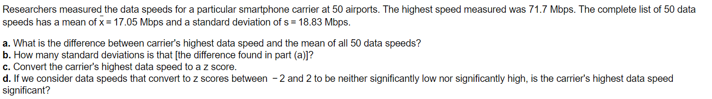 Solved Researchers measured the data speeds for a particular | Chegg.com