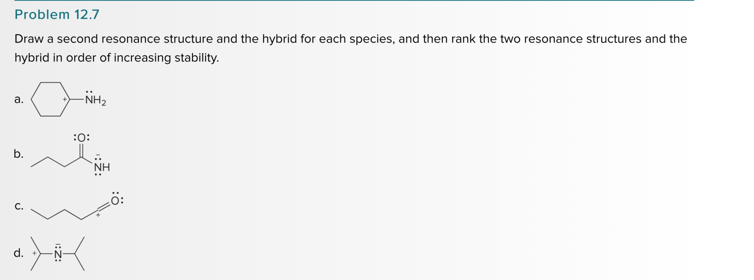 Solved Problem 12.7Draw a second resonance structure and the | Chegg.com