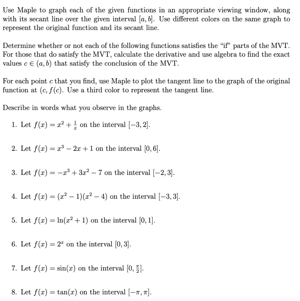 Solved Use Maple to graph each of the given functions in an | Chegg.com
