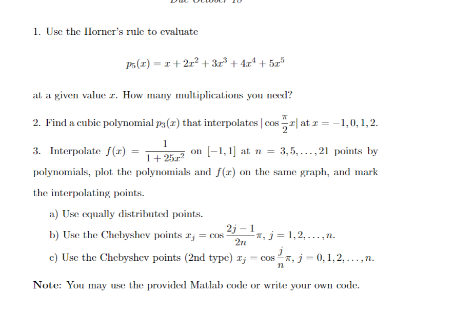 Solved Use the Horner's rule to | Chegg.com