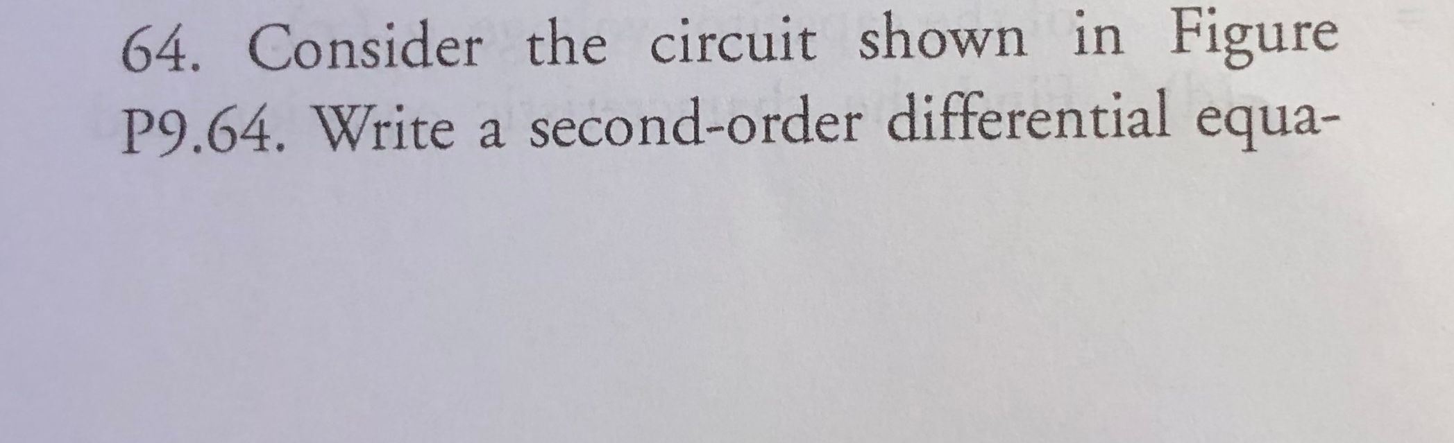 Solved 64. Consider the circuit shown in Figure P9.64. Write | Chegg.com