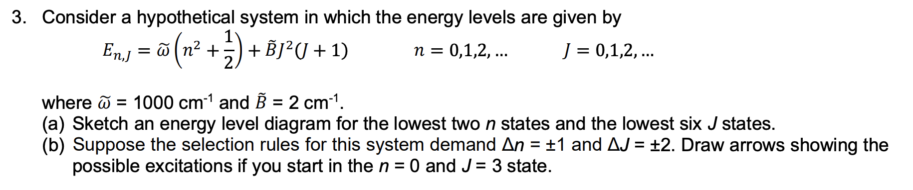 Solved 3 Consider A Hypothetical System In Which The Ene Chegg Com