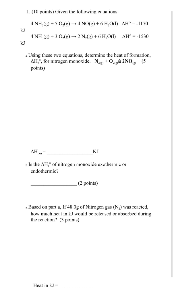 Solved Given The Following Equations 4 Nh3 G 5 O2 G Chegg Com