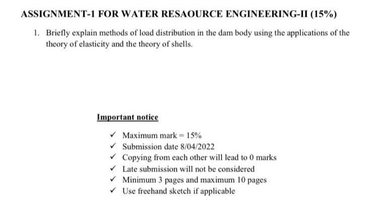 Solved ASSIGNMENT-1 FOR WATER RESAOURCE ENGINEERING-II (15%) | Chegg.com