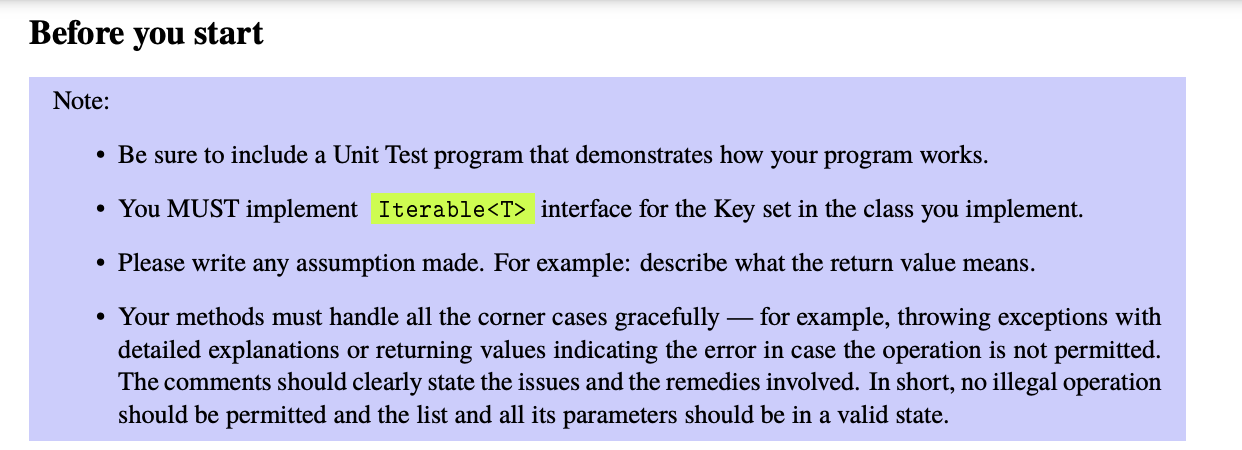 Note:
- Be sure to include a Unit Test program that demonstrates how your program works.
- You MUST implement interface for t